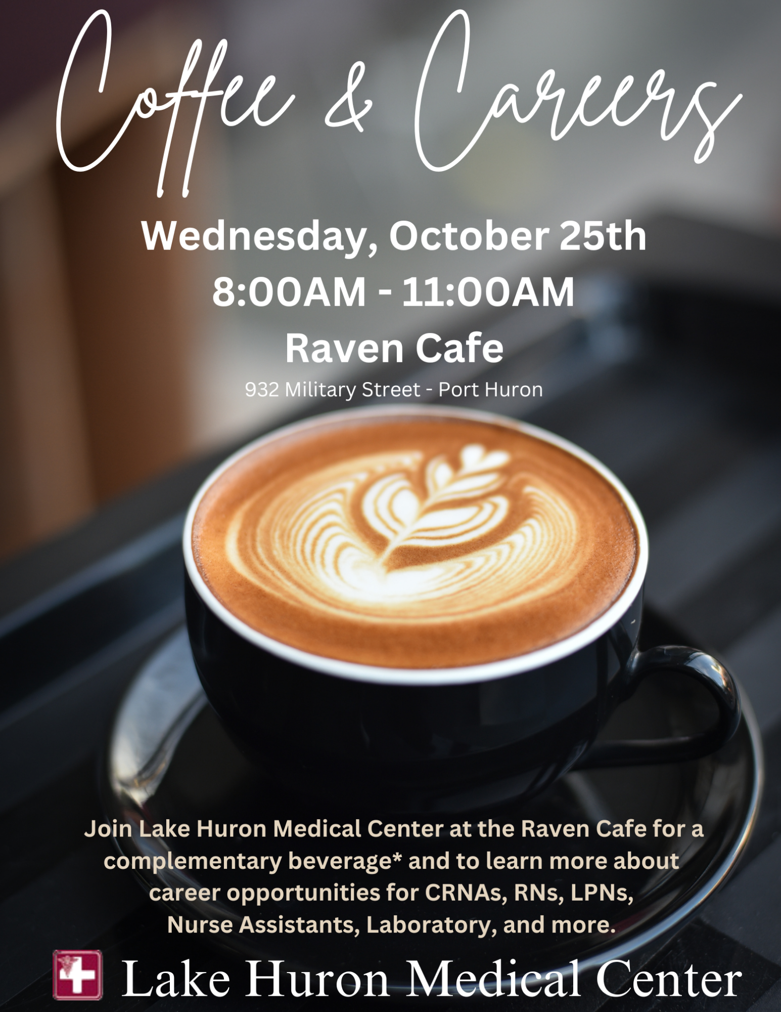 Coffee & Careers - Lake Huron Medical Center